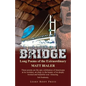 Bridge: Long Poems of the Extraordinary - Paperback