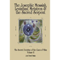The Secret Doctrine of the Gaon of Vilna Volume II: The Josephic Messiah, Leviathan, Metatron and the Sacred Serpent - Paperback