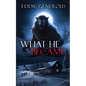 What He Became - Paperback