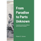 From Paradise to Parts Unknown: A personal account of my childhood and the invasion of Okinawa - Paperback