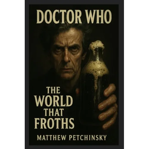 Doctor Who: The World That Froths - Paperback