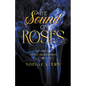 Sweet Nightmares 2: The Sound of Roses - Paperback