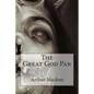 The Great God Pan - Paperback