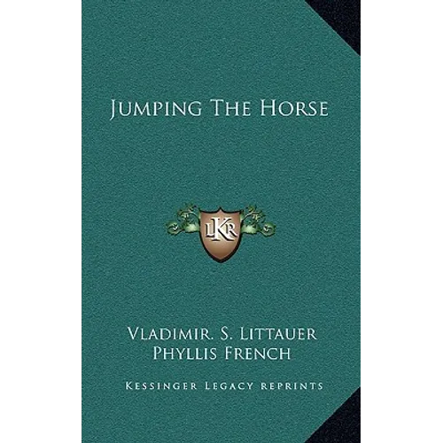 Jumping the Horse - Hardcover