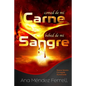Comed de Mi Carne, Bebed de Mi Sangre: Nueva Versión Corregida Aumentada - Paperback