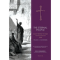 The Eternal People II: God in Relation to Israel: Post-New Testament Israel - Hardcover