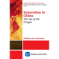 Innovation in China: The Tail of the Dragon - Paperback