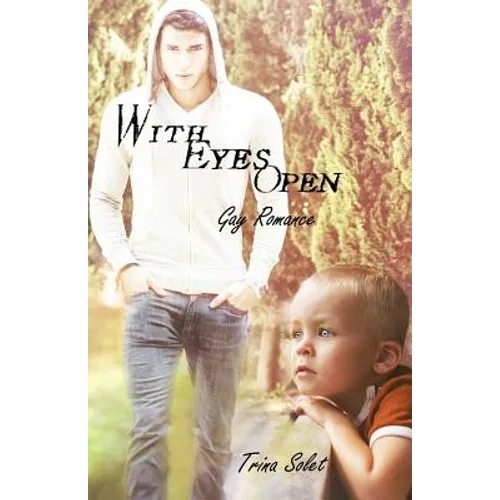 With Eyes Open: Gay Romance - Paperback