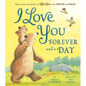 I Love You Forever and a Day - Hardcover