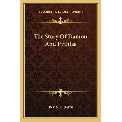 The Story Of Damon And Pythias - Paperback