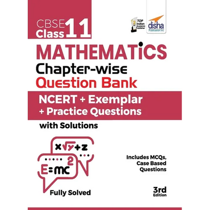 CBSE Class 11 Mathematics Chapter-wise Question Bank - NCERT + Exemplar + Practice Questions with Solutions - 3rd Edition - Paperback