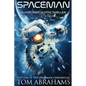 SpaceMan: A Post-Apocalyptic Thriller - Paperback