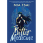 Bitter Medicine - Paperback