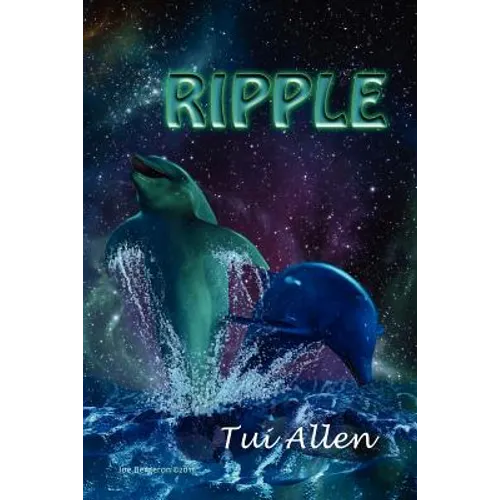 Ripple: A Dolphin Love Story - Paperback