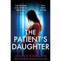 The Patient's Daughter: A completely unputdownable and breathtaking psychological thriller - Paperback