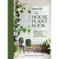 Terrain: The Houseplant Book: An Insider's Guide to Cultivating and Collecting the Most Sought-After Specimens - Hardcover