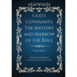 God's Covenants: The Mystery and Marrow of the Bible Volume 5 - Hardcover