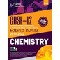 CBSE Class XII: Chapter and Topic-wise Solved Papers 2011-2022: Chemistry (All Sets - Delhi & All India) by Career Launcher - Paperback