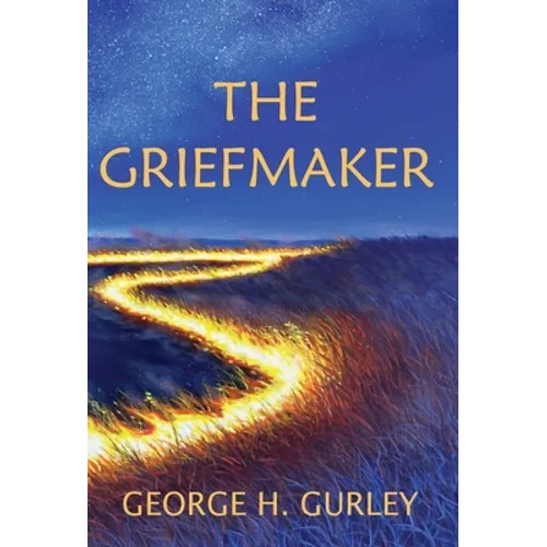 The Griefmaker - Hardcover