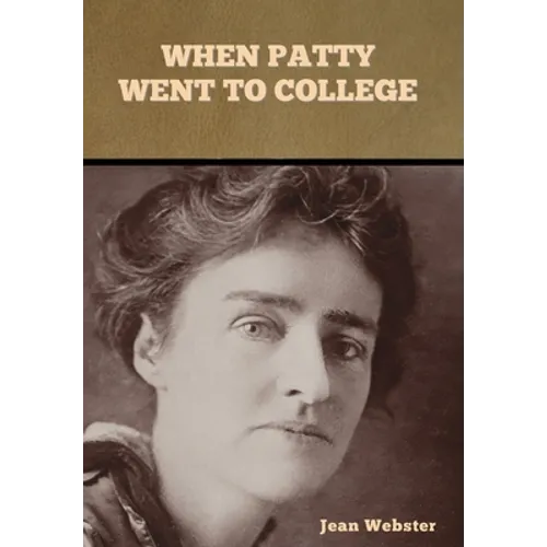 When Patty Went to College - Hardcover