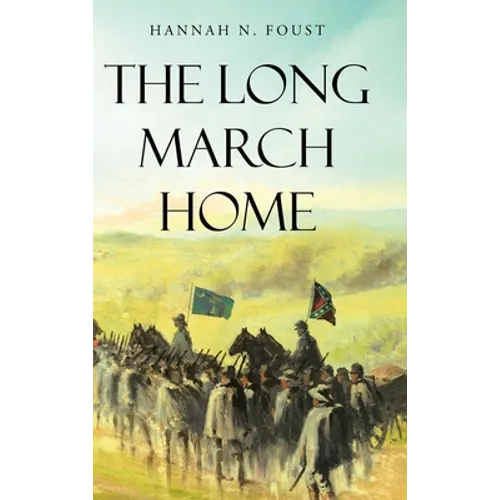 The Long March Home - Hardcover