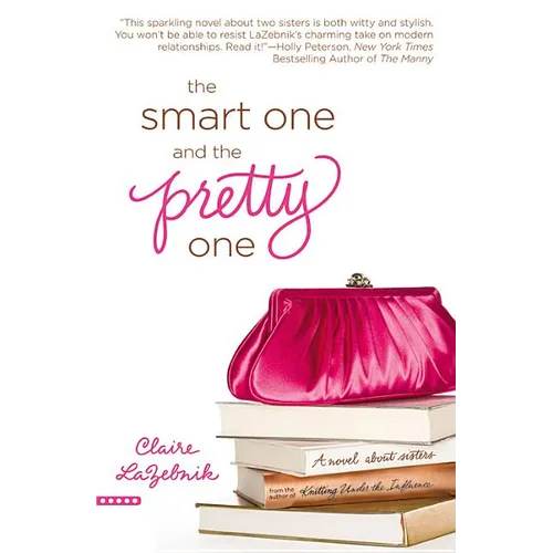 The Smart One and the Pretty One - Paperback