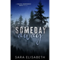 Someday Away - Paperback