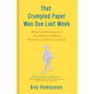 That Crumpled Paper Was Due Last Week: Helping Disorganized and Distracted Boys Succeed in School and Life - Paperback