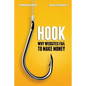 Hook: Why Websites Fail to Make Money - Paperback
