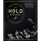The Gospel of the Hold Steady: How a Resurrection Really Feels - Hardcover