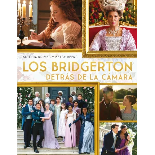 Bridgerton Detras de la Camara, Los - Hardcover