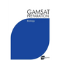 GAMSAT Preparation Biology: Efficient Methods, Detailed Techniques, Proven Strategies, and GAMSAT Style Questions - Paperback