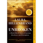 Unbroken: A World War II Story of Survival, Resilience, and Redemption - Hardcover