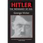 Hitler: The Pathology of Evil - Paperback