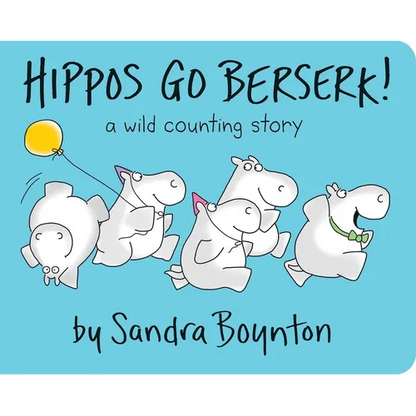 Hippos Go Berserk! - Board Book