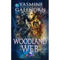 Woodland Web: A Paranormal Women's Fiction Novella - Paperback