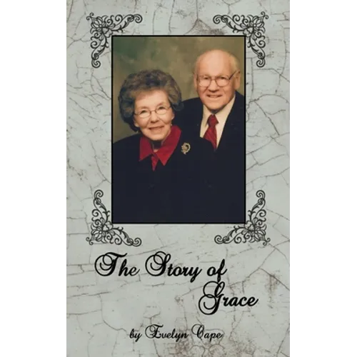 The Story of Grace - Paperback