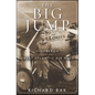 The Big Jump: Lindbergh and the Great Atlantic Air Race - Paperback