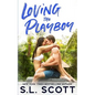 Loving the Playboy - Paperback