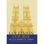Collision Course - Hardcover