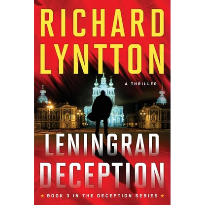 Leningrad Deception: An International Political Spy Thriller - Paperback