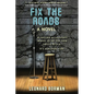 Fix the Roads - Paperback