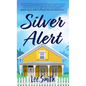 Silver Alert - Library Binding