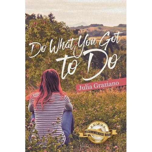 Do What You Got to Do - Paperback