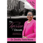 The Passion to Educate: Moving Students from Potential to Performance - Paperback