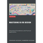 Mastering UI/UX Design: Theoretical Foundations and Practical Applications - Paperback