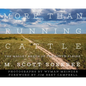 More Than Running Cattle: The Mallet Ranch of the South Plains - Hardcover