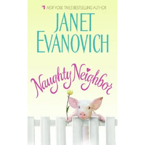 Naughty Neighbor - Mass Market Paperbound