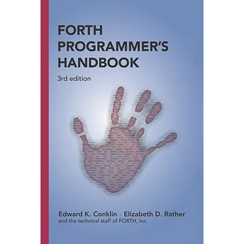Forth Programmer's Handbook (3rd edition) - Paperback
