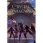 Crystal Awakening: An Epic Fantasy Adventure - Paperback